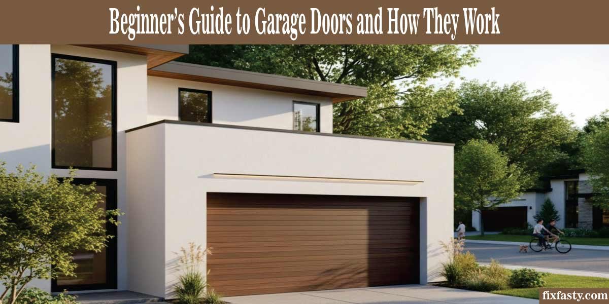 Garage Doors for Beginners