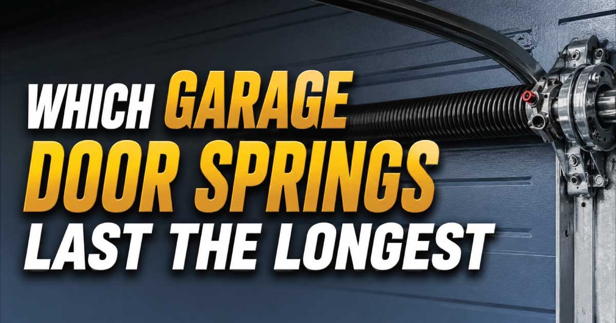 Which Garage Door Springs Last the Longest